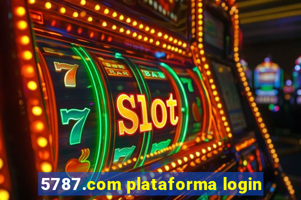 5787.com plataforma login